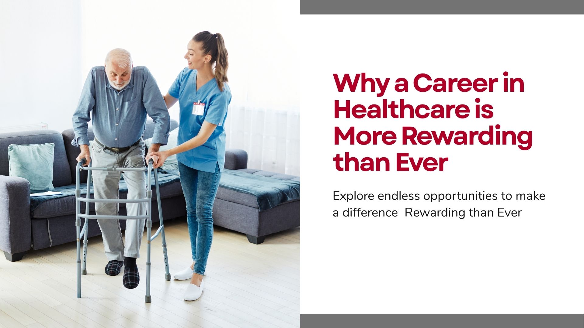 Why a Career in Healthcare is More Rewarding than Ever