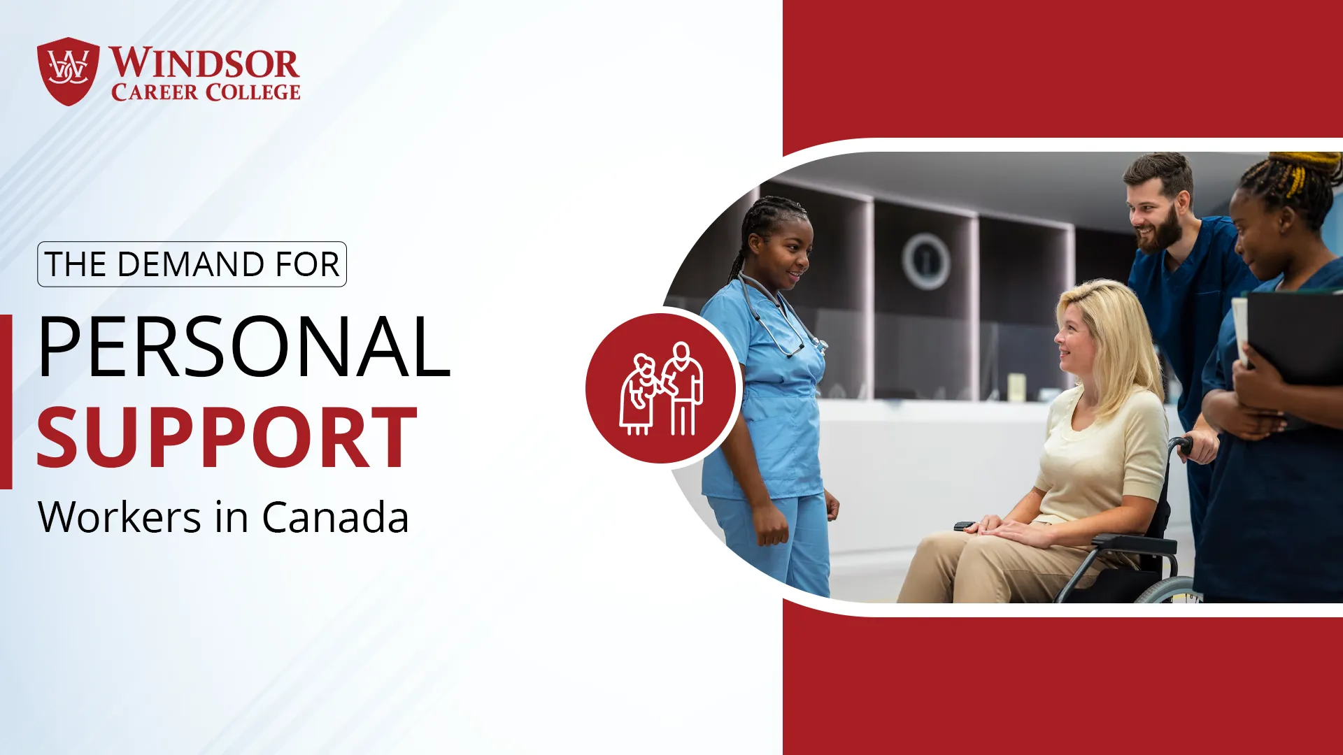 The Demand for Personal Support Workers in Canada.
